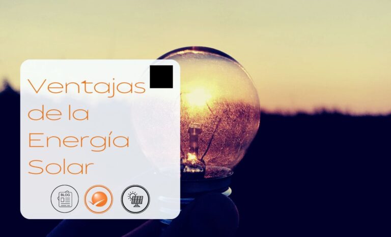 Ventajas de la Energía Solar