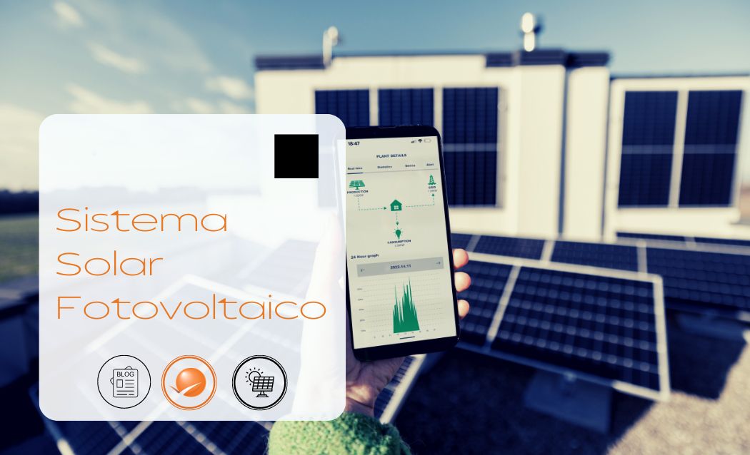 Sistema Solar Fotovoltaico